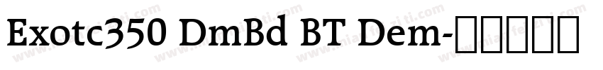 Exotc350 DmBd BT Dem字体转换